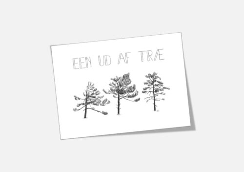 Støt Knæk Cancer - køb kortet "Een ud af træ" tegnet af Kreative Lise